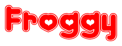 The image displays the word Froggy written in a stylized red font with hearts inside the letters.