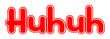 The image is a red and white graphic with the word Huhuh written in a decorative script. Each letter in  is contained within its own outlined bubble-like shape. Inside each letter, there is a white heart symbol.