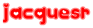 The image displays the word Jacquesr written in a stylized red font with hearts inside the letters.