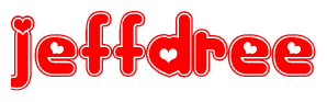 The image is a clipart featuring the word Jeffdree written in a stylized font with a heart shape replacing inserted into the center of each letter. The color scheme of the text and hearts is red with a light outline.