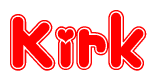 The image is a red and white graphic with the word Kirk written in a decorative script. Each letter in  is contained within its own outlined bubble-like shape. Inside each letter, there is a white heart symbol.