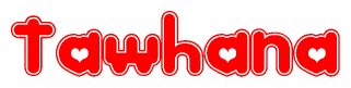 The image displays the word Tawhana written in a stylized red font with hearts inside the letters.