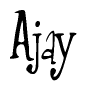 The image is a stylized text or script that reads 'Ajay' in a cursive or calligraphic font.