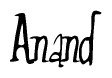 The image contains the word 'Anand' written in a cursive, stylized font.
