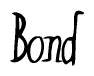 The image contains the word 'Bond' written in a cursive, stylized font.
