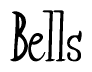 The image is a stylized text or script that reads 'Bells' in a cursive or calligraphic font.