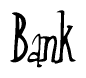 The image is a stylized text or script that reads 'Bank' in a cursive or calligraphic font.