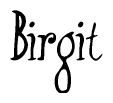 The image is of the word Birgit stylized in a cursive script.
