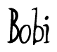 The image is a stylized text or script that reads 'Bobi' in a cursive or calligraphic font.