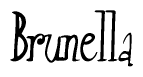 The image contains the word 'Brunella' written in a cursive, stylized font.