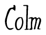 The image contains the word 'Colm' written in a cursive, stylized font.