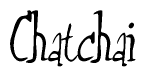 The image contains the word 'Chatchai' written in a cursive, stylized font.