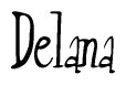 The image contains the word 'Delana' written in a cursive, stylized font.