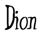 The image contains the word 'Dion' written in a cursive, stylized font.
