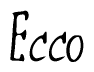 The image contains the word 'Ecco' written in a cursive, stylized font.