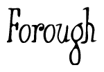 The image is of the word Forough stylized in a cursive script.