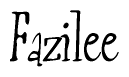The image is a stylized text or script that reads 'Fazilee' in a cursive or calligraphic font.