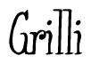 The image is of the word Grilli stylized in a cursive script.