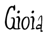 The image is a stylized text or script that reads 'Gioia' in a cursive or calligraphic font.