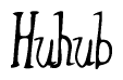 The image contains the word 'Huhub' written in a cursive, stylized font.