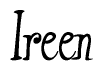 The image is of the word Ireen stylized in a cursive script.