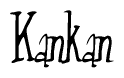 The image is of the word Kankan stylized in a cursive script.