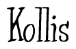The image is a stylized text or script that reads 'Kollis' in a cursive or calligraphic font.