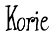 The image is a stylized text or script that reads 'Korie' in a cursive or calligraphic font.
