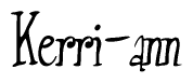The image is a stylized text or script that reads 'Kerri-ann' in a cursive or calligraphic font.