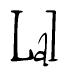 The image is of the word Lal stylized in a cursive script.