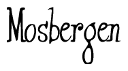 The image is of the word Mosbergen stylized in a cursive script.