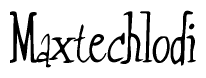 The image is a stylized text or script that reads 'Maxtechlodi' in a cursive or calligraphic font.