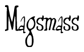 The image is of the word Magsmass stylized in a cursive script.