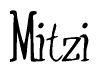 The image is a stylized text or script that reads 'Mitzi' in a cursive or calligraphic font.