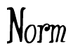 The image contains the word 'Norm' written in a cursive, stylized font.