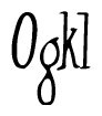 The image is a stylized text or script that reads 'Ogkl' in a cursive or calligraphic font.
