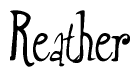 The image contains the word 'Reather' written in a cursive, stylized font.