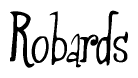 The image is a stylized text or script that reads 'Robards' in a cursive or calligraphic font.