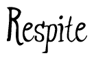 The image is a stylized text or script that reads 'Respite' in a cursive or calligraphic font.