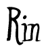 The image is a stylized text or script that reads 'Rin' in a cursive or calligraphic font.