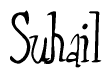 The image is a stylized text or script that reads 'Suhail' in a cursive or calligraphic font.