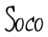 The image contains the word 'Soco' written in a cursive, stylized font.