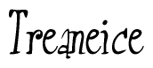 The image is of the word Treaneice stylized in a cursive script.