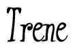 The image is of the word Trene stylized in a cursive script.