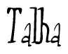 The image contains the word 'Talha' written in a cursive, stylized font.