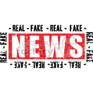 Distressed clipart image featuring the word 'NEWS' in bold red text surrounded by alternating words 'REAL' and 'FAKE' in a grunge style.