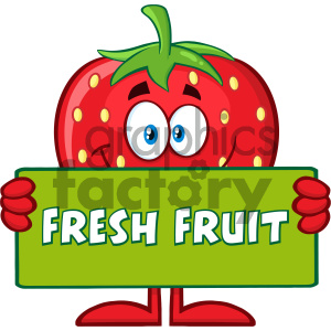 Royalty Free RF Clipart Illustration Smiling Strawberry Fruit Cartoon Mascot Character Holding A Banner With Text Fresh Fruit Vector Illustration Isolated On White Background