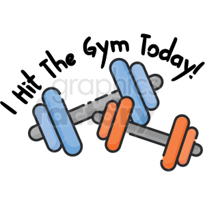 A clipart image featuring two dumbbells, one blue and one orange, with the text 'I Hit The Gym Today!' above them.