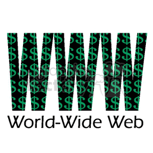 Clipart of 'WWW' with dollar signs representing the World Wide Web and online money.