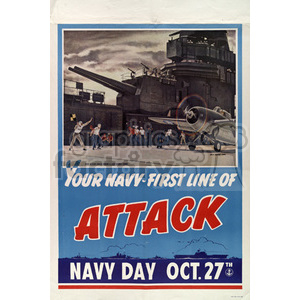 A vintage navy poster featuring a battleship and aircraft, promoting 'Navy Day' on October 27th and emphasizing the navy as the 'First Line of Attack'.